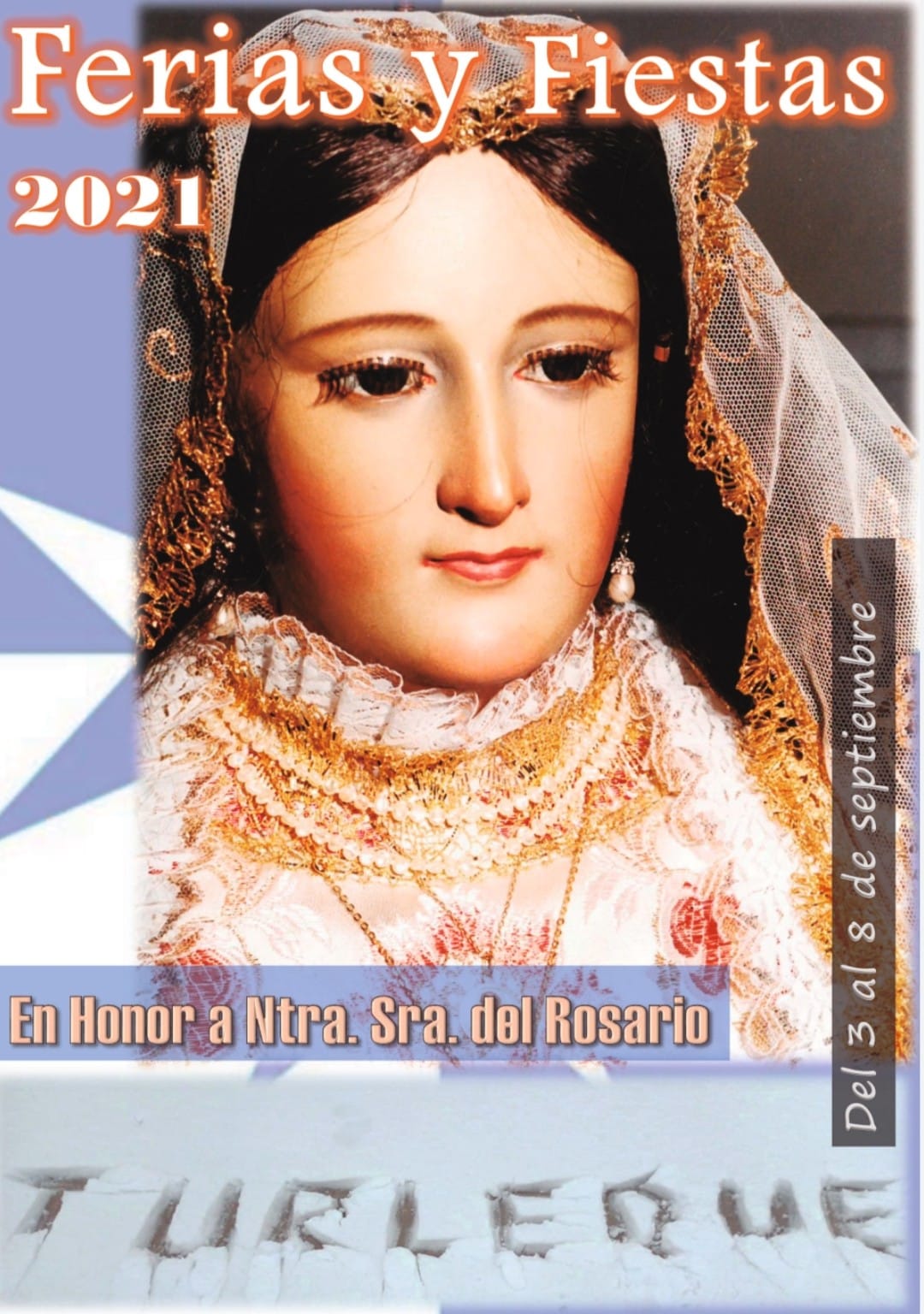 Fiestas patronales en honor a Nuestra Señora del Rosario 2021 Turleque